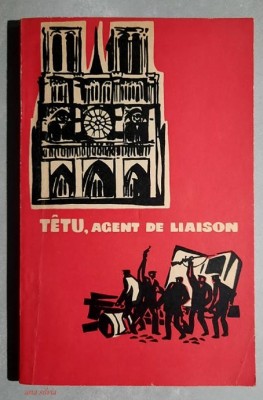 Tetu, agent de liaison - Jeannine Marignac text adaptat pt uz scolar 1970 foto