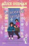 In aceasta iarna - Alice Oseman - Editura Trei