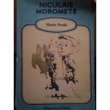 Marin Preda - Niculaie Moromete (Editia: 1990)