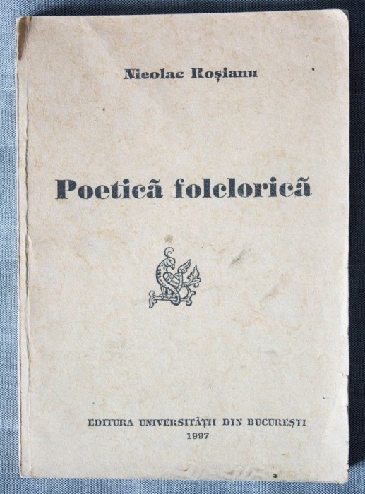 Nicolae Roșianu - Poetică folclorică