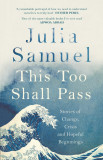 This Too Shall Pass | Julia Samuel, Penguin Books Ltd