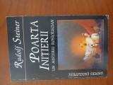 Poarta Inițierii Un Misteriu Rosicrucian-Rudolf Steiner