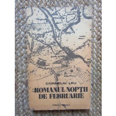 Corneliu Leu - Romanul noptii de februarie