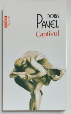 CAPTIVUL de DORA PAVEL , 2017 foto