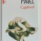 CAPTIVUL de DORA PAVEL , 2017