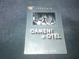 I PESCHIN - OAMENI SI OTEL 1952