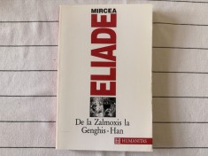 De la Zalmoxis la Genghis-Han - Mircea Eliade