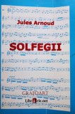 Jules Arnoud - Solfegii (Editia: 2008)