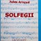 Jules Arnoud - Solfegii (Editia: 2008)