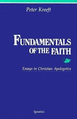 Fundamentals of the Faith: Essays in Christian Apologetics foto
