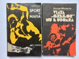 SPORT SI MAFIA - LAMBERTO ARTIOLI + VIATA GREILOR NU E USOARA - GEORGE MIHALACHE