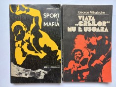 SPORT SI MAFIA - LAMBERTO ARTIOLI + VIATA GREILOR NU E USOARA - GEORGE MIHALACHE