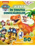 Cumpara ieftin Alerta in Tinutul Dinozaurilor. Carte de activitati cu 50 de autocolante mari!/***