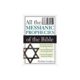 All the Messianic Prophecies of the Bible