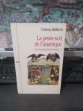 Cholem-Aleikhem, Șolem Alehem, La peste soit de l'Amerique (et de quelques autres lieux...), Liana levi, Scribe, Paris 1992, 245