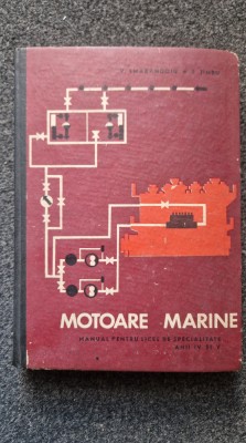 MOTOARE MARINE. Manual pentru licee - Smarandoiu, Jimbu foto