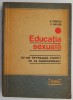 Educatia sexuala &ndash; P. Penciu, V. Pavlid - Carte Pedagogie