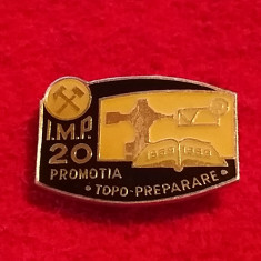 Insigna minerit - Institutul Minier PETROSANI -TOPO PREPARARE(1969-1989)
