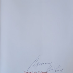 Album pictura Dumitru Macovei cu dedicatie / autograf 2021 Comanesti