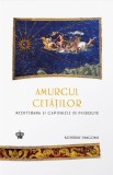 Amurgul cetatilor. Mediterana si capitalele ei pierdute - Baroque Books &amp; Arts