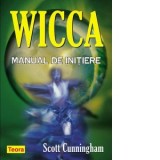 Wicca. Manual de initiere - Scott Cunningham