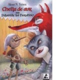 Cheita de aur sau Pataniile lui Buratino - Aleksei N. Tolstoi