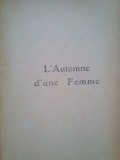 Claude Farrere - L&#039;automne d&#039;une femme / prince ou pitre