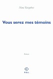 Vous serez mes temoins | Nina Yargekov