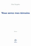 Vous serez mes temoins | Nina Yargekov