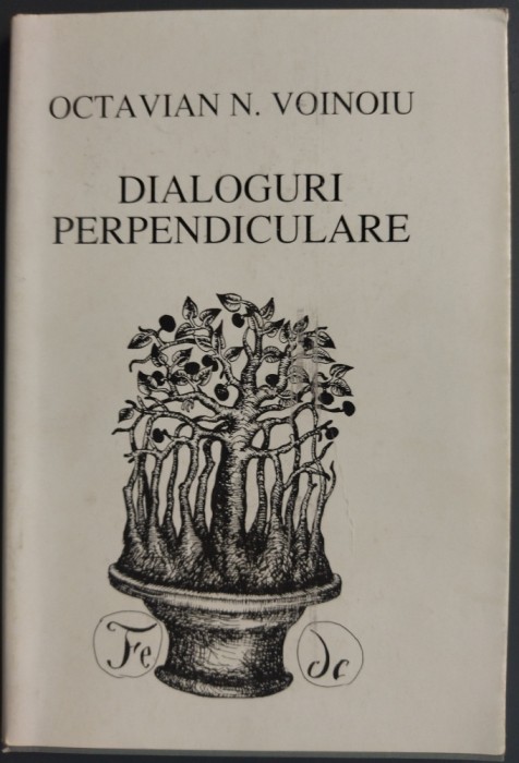 OCTAVIAN N. VOINOIU: DIALOGURI PERPENDICULARE(VERSURI 1998/DESENE STEFAN CALTIA)