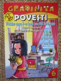 Povesti: Fetita care l-a luat pe nu in brate. Banul muncit. Omul si magarul