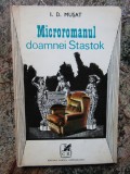 Microromanul doamnei Stastok - I. D. Mușat