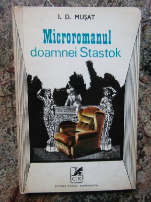 Microromanul doamnei Stastok - I. D. Mușat foto