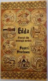 EDDA - POVESTI DIN MITOLOGIA NORDICA de SUORRI STURLSON , grafica de DIANA SERBANESCU , 2016