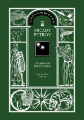 Save the World Within You (Trilogy: &quot;&quot;Creation of the Universe,&quot;&quot; Book 2)