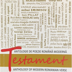 Daniel Ionita - Testament. Antologie de poezie romana moderna, 2015 (semnata)