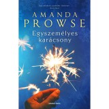 Egyszem&eacute;lyes kar&aacute;csony - Amanda Prowse