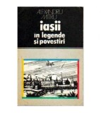 Alexandru Mitru - Iasii in legende si povestiri - 104879