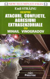 Despre atacuri, conflicte, agresiuni extrasenzoriale cu Mihail Vinogradov