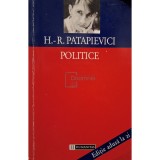 Horia-Roman Patapievici - Politice (Editia: 1997)