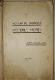 General Dr. C. Firu, Notiuni de epignosa, Misterul Mortii, Chisinau, 1934