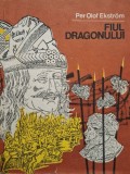 Per Olof Ekstrom - Fiul dragonului (Editia: 1983)