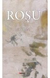 Rosu - John Logan