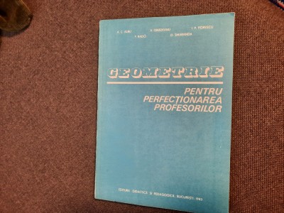 C ALBU GEOMETRIE PENTRU PERFECTIONAREA PROFESORILOR foto