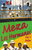 Caseta Meza Los Hermanos &lrm;&ndash; Vol 1 - Salsa, originala, holograma, Casete audio