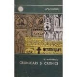 D. Martinescu - Cronicari si cronici (editia 1967)