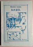 Babel - Romeo Soare - cu autograf !