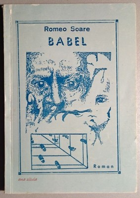 Babel - Romeo Soare - cu autograf ! foto