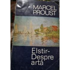 Elstir-despre arta - Marcel Proust