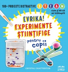 Experimente științifice pentru copii - Crystal Chatterton
